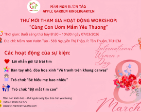🌸 THƯ MỜI THAM DỰ WORKSHOP: “CÙNG CON ƯƠM MẦM YÊU THƯƠN