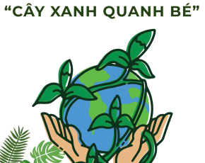 DỰ ÁN THÁNG 1: “CÂY XANH QUANH BÉ”🌱
